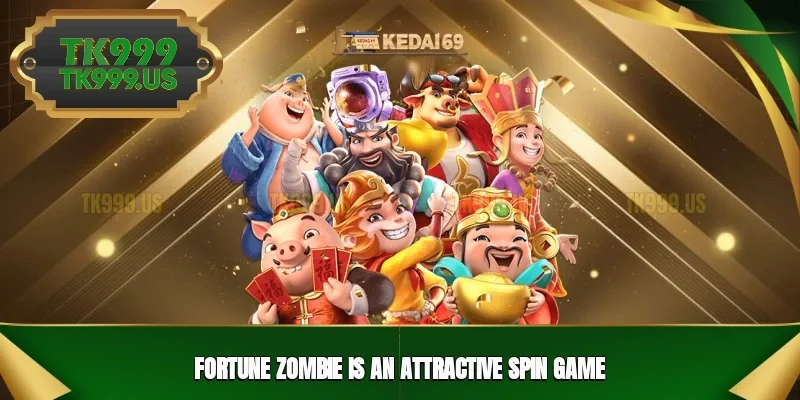 Fortune Zombie is an attractive spin game